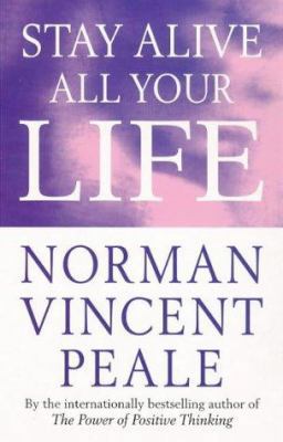 Stay Alive All Your Life B007IVBR42 Book Cover