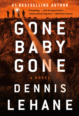Gone, Baby, Gone: A Kenzie and Gennaro Novel 0063072920 Book Cover