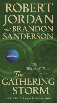 The Gathering Storm: Book Twelve of the Wheel o... 1250252601 Book Cover