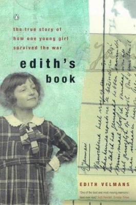 Edith's Story: The True Story of How One Young ... 0140276890 Book Cover