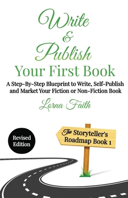 Write and Publish Your First Book: A Step-By-St... 1998833062 Book Cover