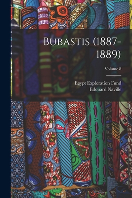 Bubastis (1887-1889); Volume 8 1017041334 Book Cover