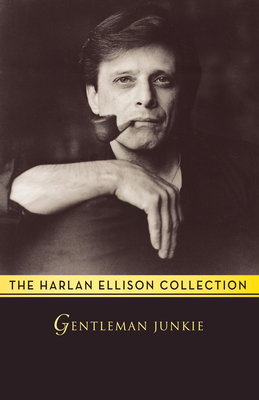 Gentleman Junkie: Stories 1497643015 Book Cover