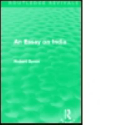 An Essay on India (Routledge Revivals) 041550662X Book Cover