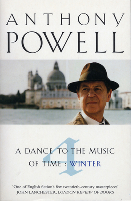 A Dance to the Music of Time: Winter, Vol. 4 B0092HZKBQ Book Cover