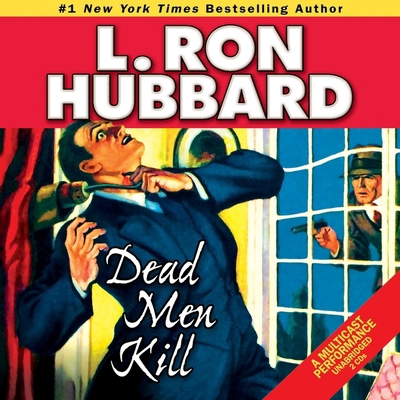 Dead Men Kill: A Murder Mystery of Wealth, Powe... B0DFQJV2GG Book Cover