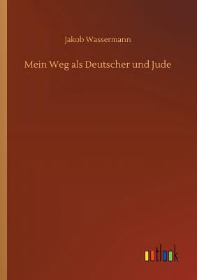 Mein Weg als Deutscher und Jude [German] 3732646319 Book Cover