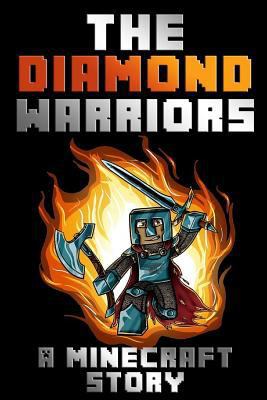 Paperback The Diamond Warriors : A Minecraft Story Book