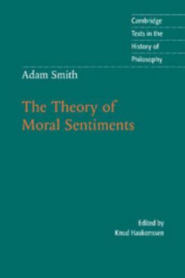 The Theory of Moral Sentiments 0521598478 Book Cover