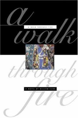 A Walk Through Fire 1575871580 Book Cover