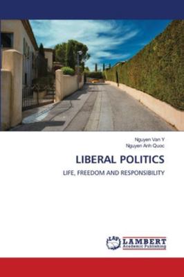 Liberal Politics 6209098606 Book Cover