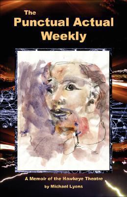 The Punctual Actual Weekly 0965584283 Book Cover
