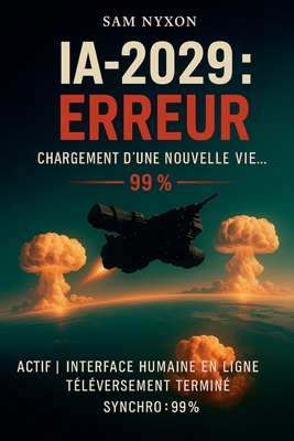 Ia-2029: Erreur [French] B0FX47YMVV Book Cover