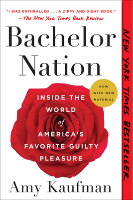 Bachelor Nation: Inside the World of America's ... 1101985917 Book Cover