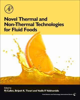 Novel Thermal and Non-Thermal Technologies for ... 0123814707 Book Cover