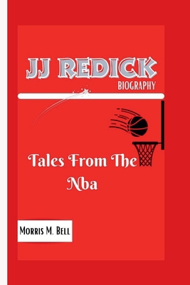 Jj Redick Biography: Tales from the NBA            Book Cover