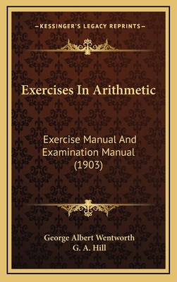 Exercises in Arithmetic: Exercise Manual and Ex... 1164803484 Book Cover