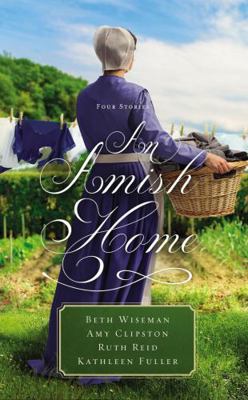 An Amish Home: Four Stories 0310354382 Book Cover