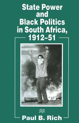 State Power and Black Politics in South Africa,... 1349244988 Book Cover