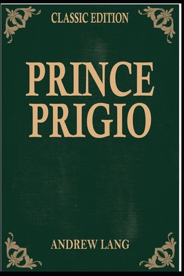 Prince Prigio: with original illustrations            Book Cover