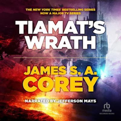 Tiamat's Wrath (The Expanse Series) 1664691790 Book Cover