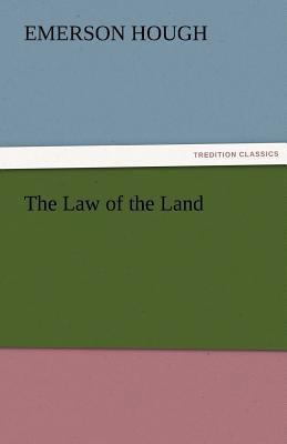 The Law of the Land 3842463030 Book Cover