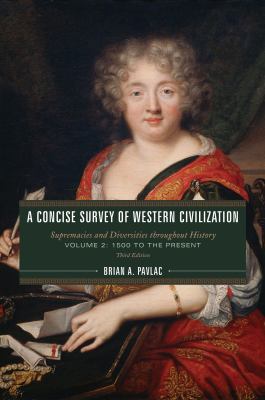 A Concise Survey of Western Civilization: Supre... 1538112574 Book Cover
