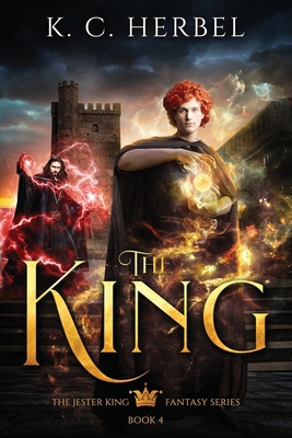 The King: The Jester King Fantasy Series: Book ... 1944314210 Book Cover