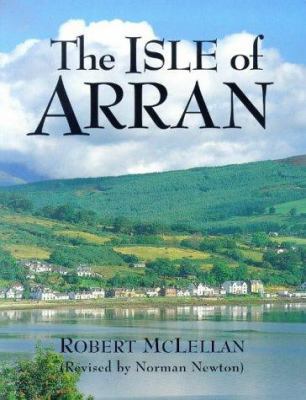 The Isle of Arran (Pevensey Island Guides) 0907115918 Book Cover