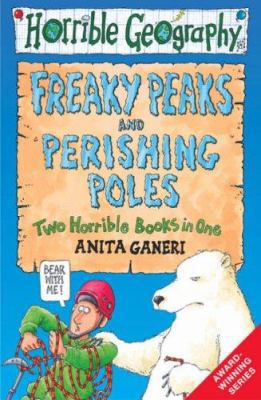 Freaky Peaks: Two Horrible Books in One. Anita ... 0439943264 Book Cover