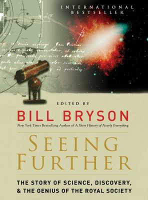 Seeing Further: The Story of Science, Discovery... 0061999768 Book Cover