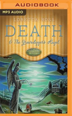 Death & the Gravedigger's Angel 1543636853 Book Cover