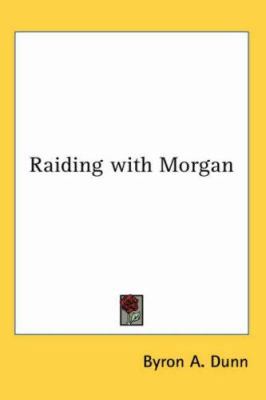 Raiding with Morgan 1417938803 Book Cover