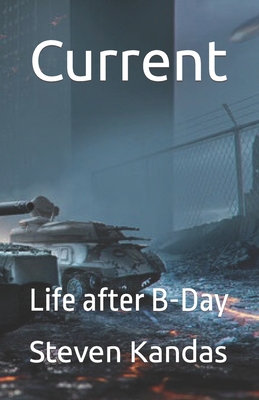 Current: Life after B-Day 1521164401 Book Cover