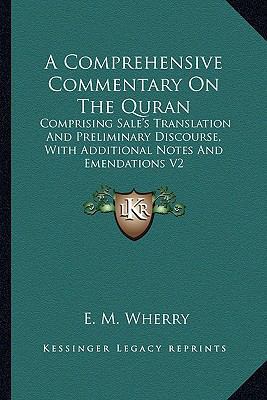 A Comprehensive Commentary On The Quran: Compri... 116294613X Book Cover