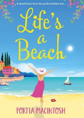 Life's a Beach 1800487525 Book Cover