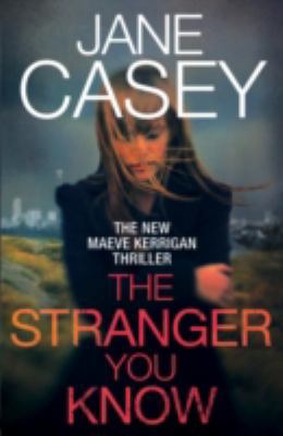 The Stranger You Know 0091948347 Book Cover