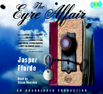 The Eyre Affair: A Thursday Next Novel 1415966648 Book Cover