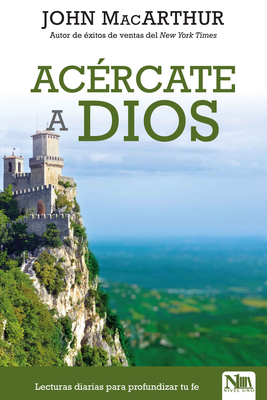 Acércate a Dios: Lecturas Diarias Para Profundi... [Spanish] 1955682429 Book Cover