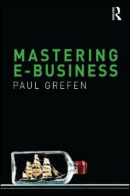 Mastering e-Business 0415557879 Book Cover