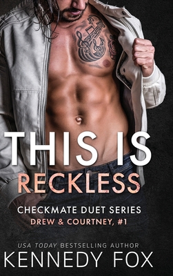 This is Recklesss: Drew & Courtney #1 1946087874 Book Cover