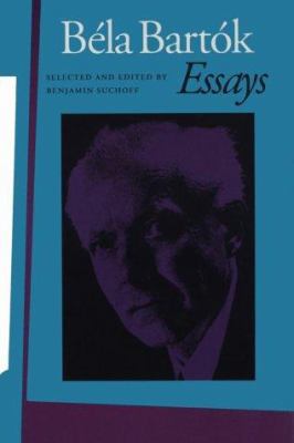 Bela Bartok Essays 080326108X Book Cover