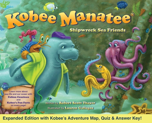 Kobee Manatee Shipwreck Sea Friends (Second Edi... B0FQRM6RJ1 Book Cover