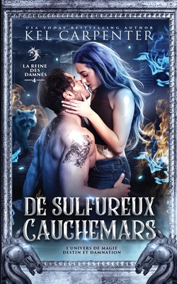 De sulfureux cauchemars: La Reine des damnés [French] B0BNT3RR9K Book Cover