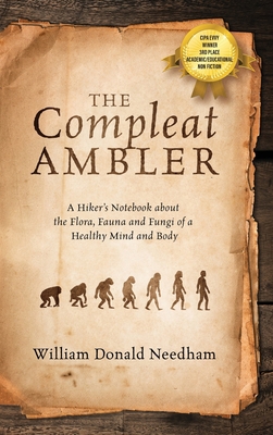 The Compleat Ambler: A Hiker's Notebook about t... 1977224571 Book Cover