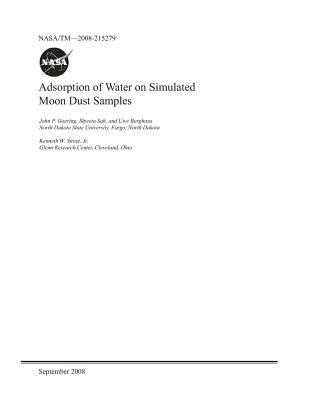 Adsorption of Water on Simulated Moon Dust Samples 1794268766 Book Cover