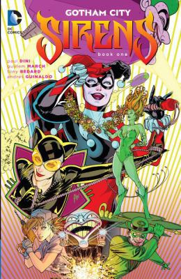 Gotham City Sirens, Book One 1401251757 Book Cover