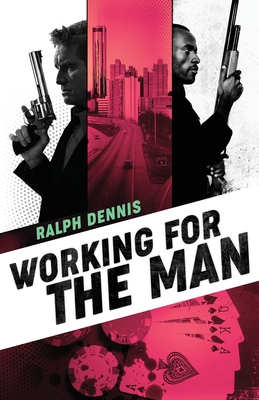 Working for the Man 1732422672 Book Cover