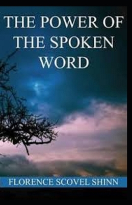 The Power of the Spoken Word illustrated B09DHZFYLD Book Cover