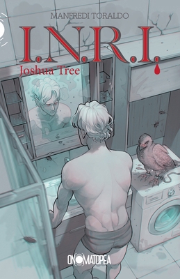 I.N.R.I.: Joshua Tree [Italian] B0D95Q19J2 Book Cover